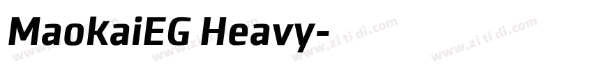 MaokaiEG Heavy字体转换